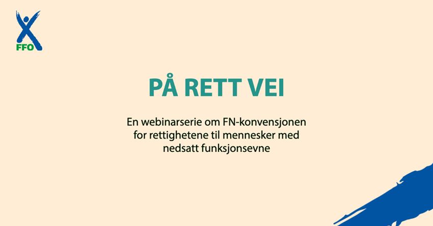 Tekst: På rett vei. Med FFO sin logo i venstre hjørne.