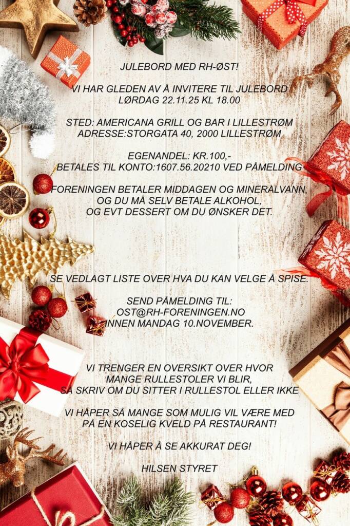 Julebordinvitasjon RHØst Invitasjon til RHØst sine medlemmer om julebord i Lillestrøm 22. november 2025.